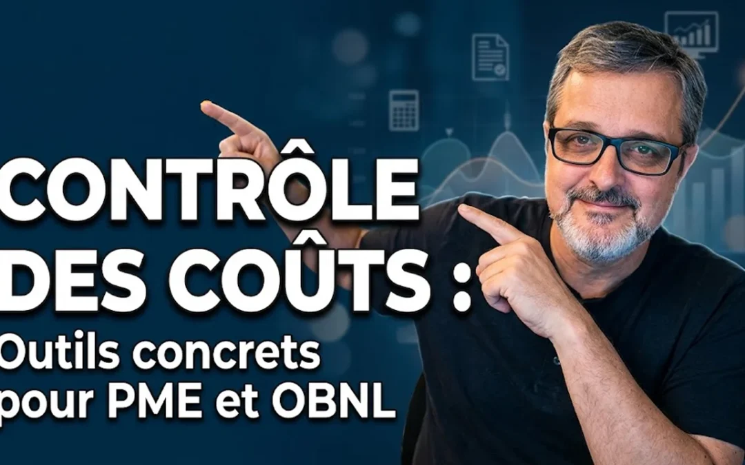 Contrôle des coûts – Outils concrets pour PME et OBNL